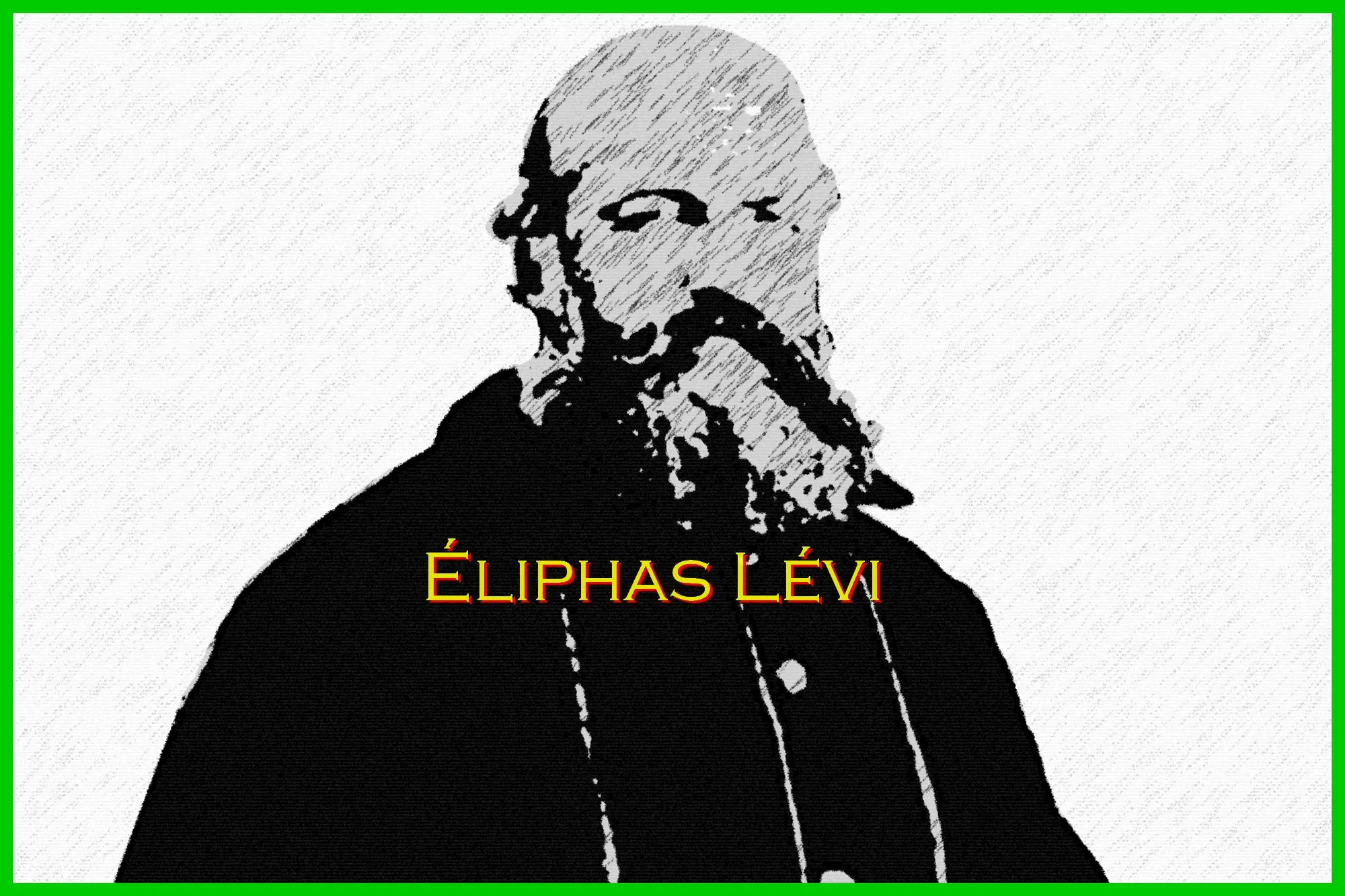 Éliphas Lévi, un ecclésiastique  défroqué devenu Franc-maçon