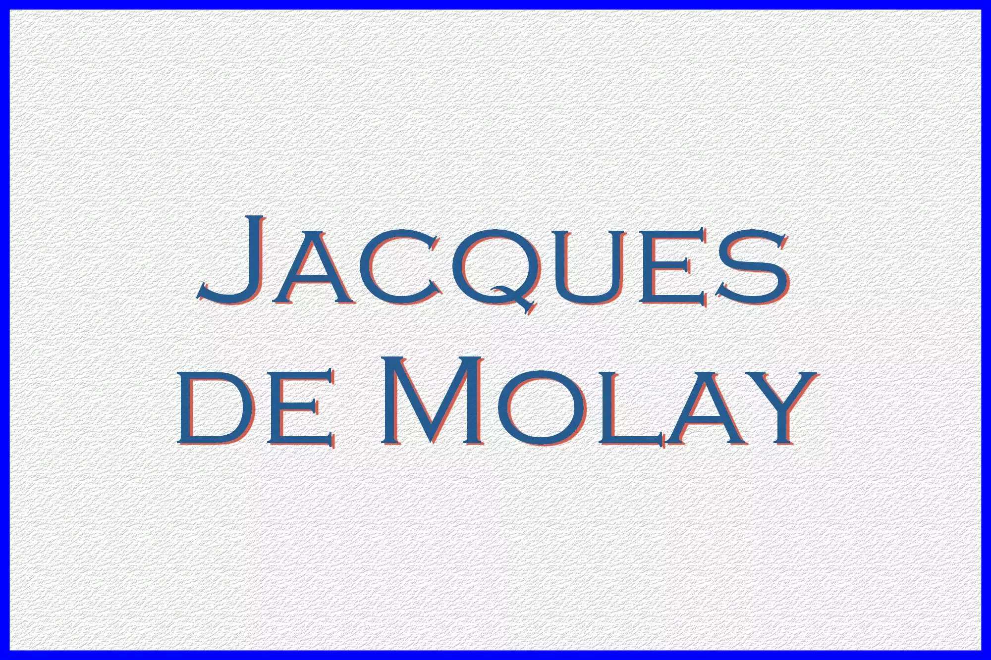 Jacques de Molay, fut le dernier grand maitre de l'Ordre du Temple, piètre stratège et totalement dépassé par les événements, il assista impuissant à la mort de l'Ordre du Temple et à l'extermination des Templiers